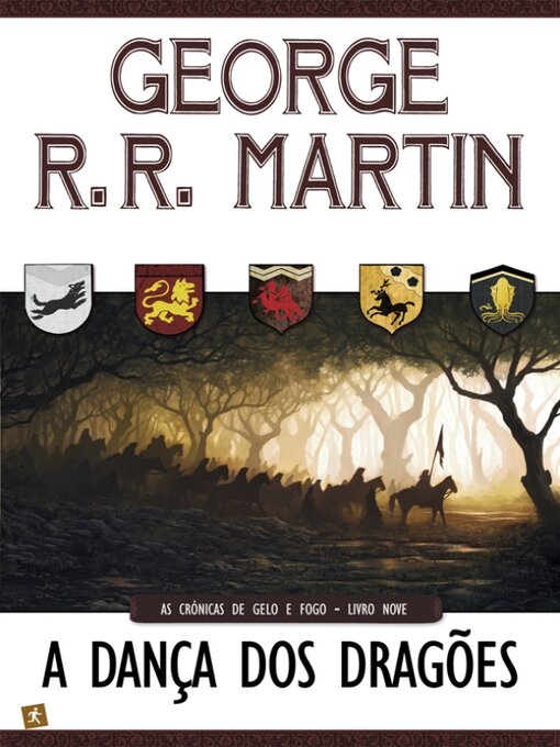 Title details for A Dança dos Dragões by GEORGE R. R. MARTIN - Available